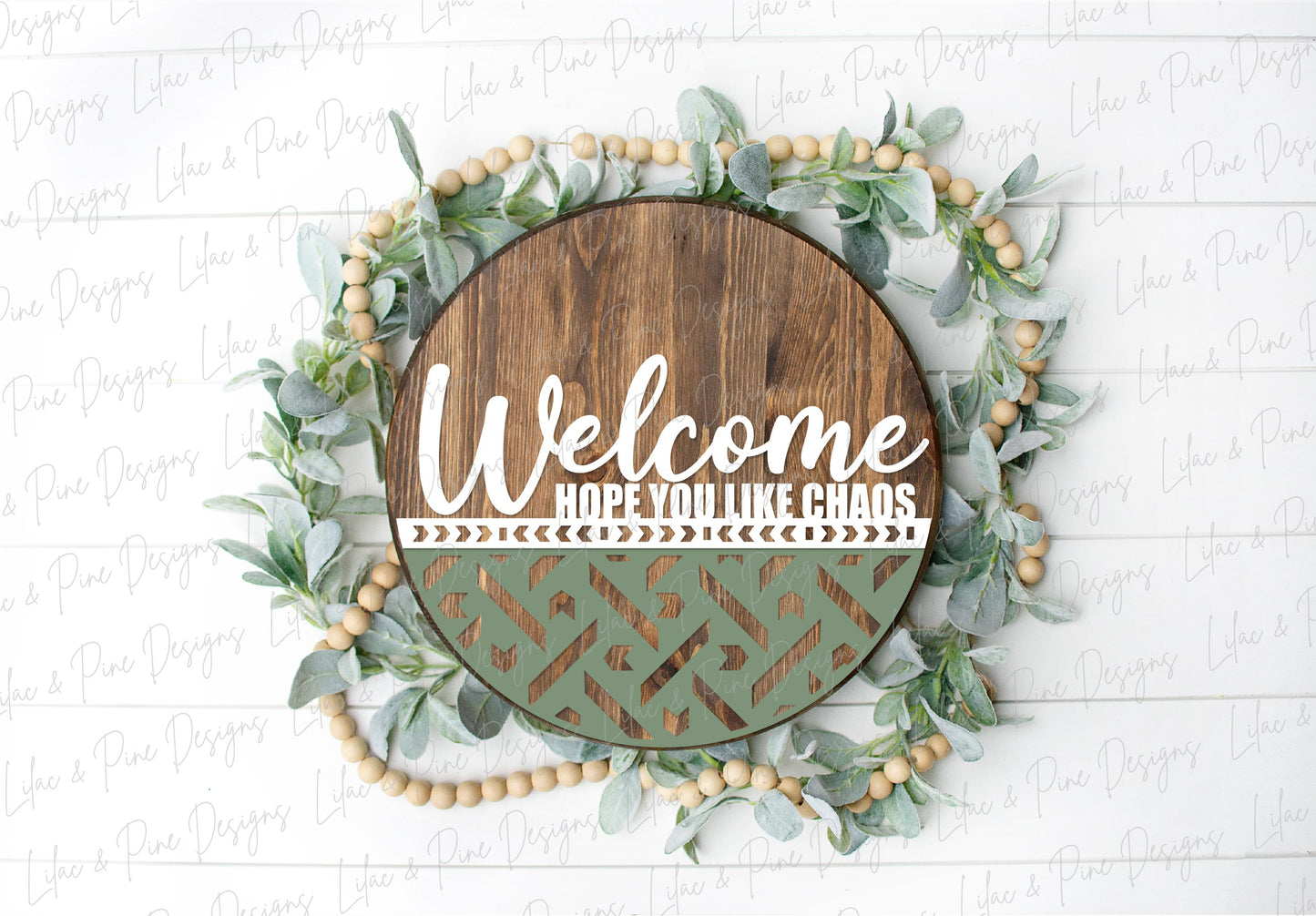 Welcome Hope you like Chaos SVG, round door hanger, funny porch sign, Glowforge SVG, laser cut file