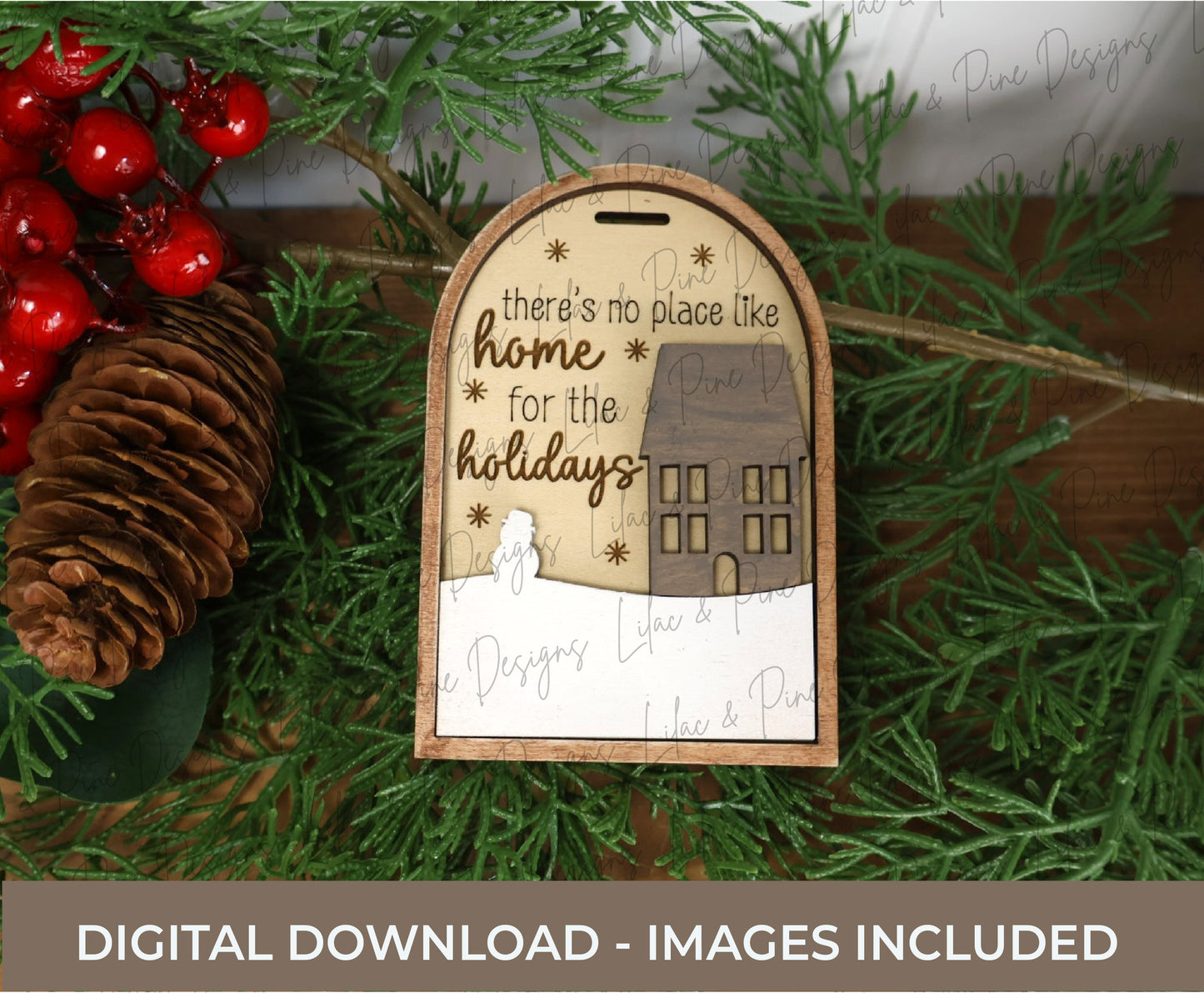 Snowy House Ornament SVG – Home for the Holidays Arch design - customizable ornament - laser cut file