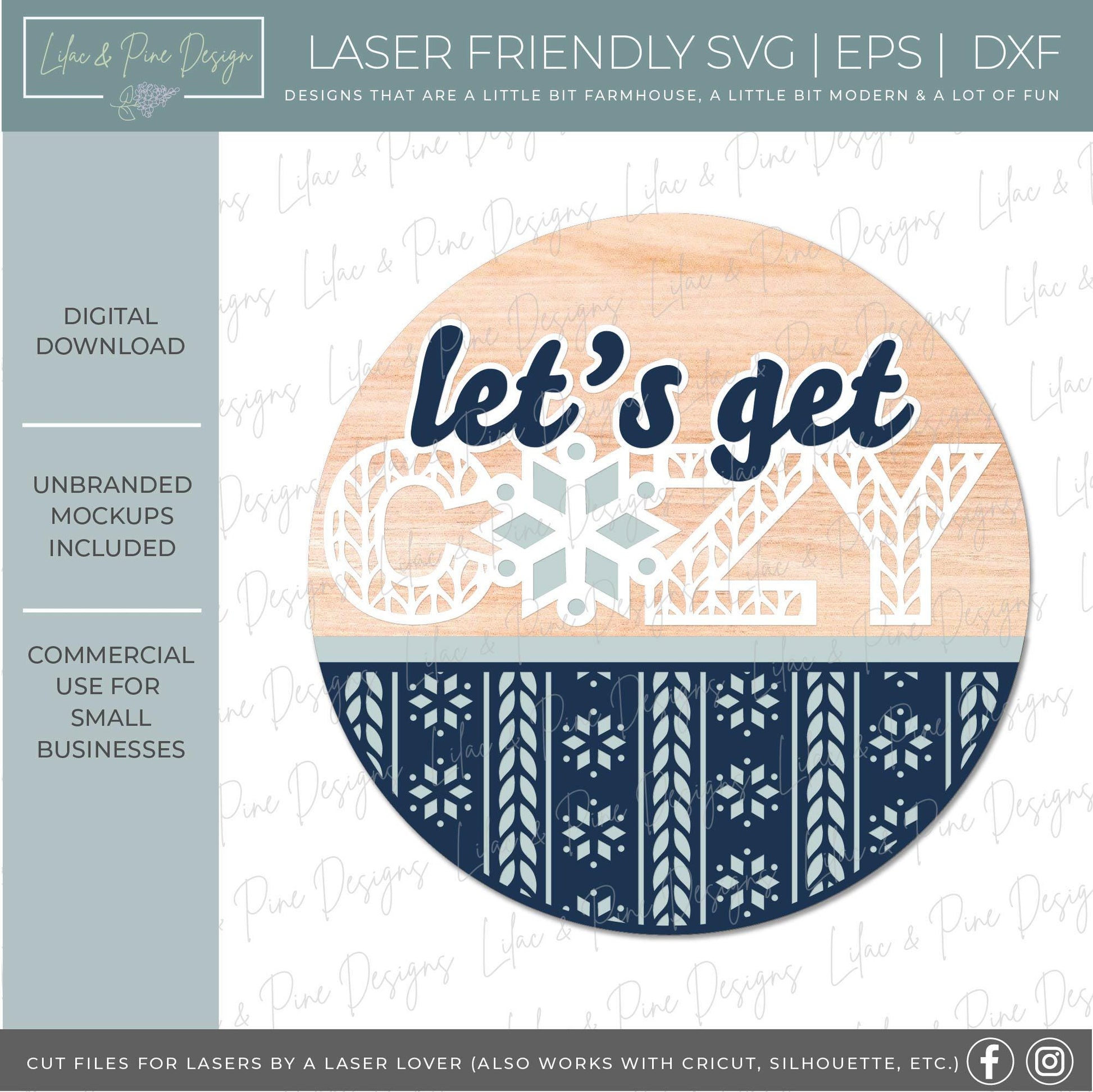 Lets get Cozy sign SVG, sweater pattern sign, winter door hanger, Christmas round sign SVG, welcome sign SVG, Glowforge Svg, laser cut file