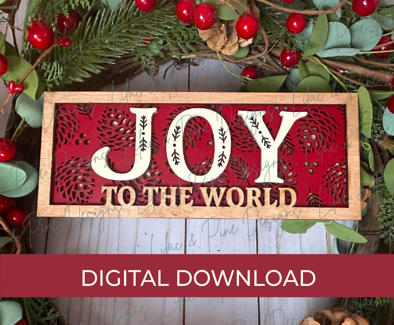 Joy to the World SVG, Pinecone and Pine SVG, Christmas decor SVG, Christmas Carol svg, Glowforge Svg, laser cut file, Christian svg