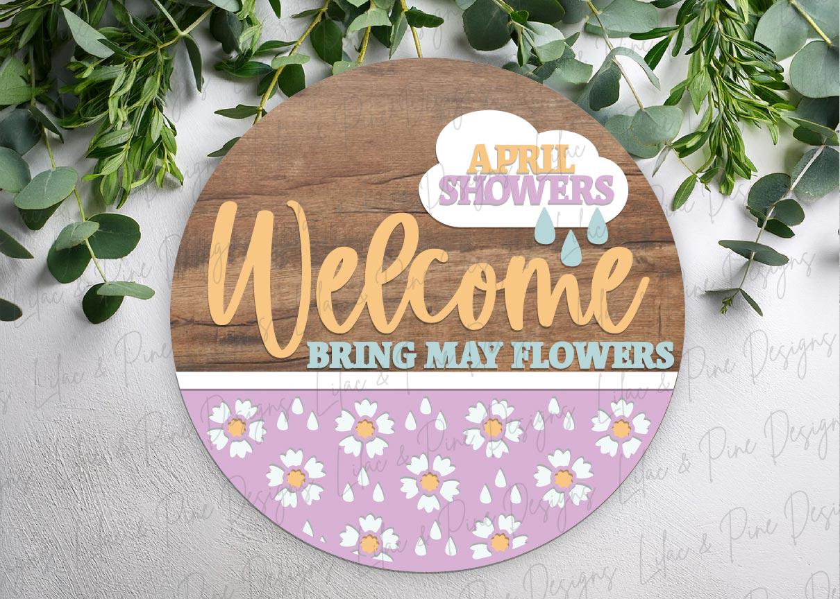 April showers door hanger SVG, Spring welcome sign , floral decor SVG, porch sign, Glowforge laser SVG, Cricut cut file, digital download
