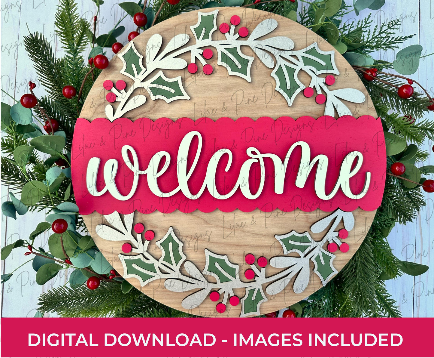 Holly Wreath Welcome sign - Christmas Door Hanger SVG - Cricut Holiday Round Sign - laser cut file: Glowforge, xTool, Lightburn