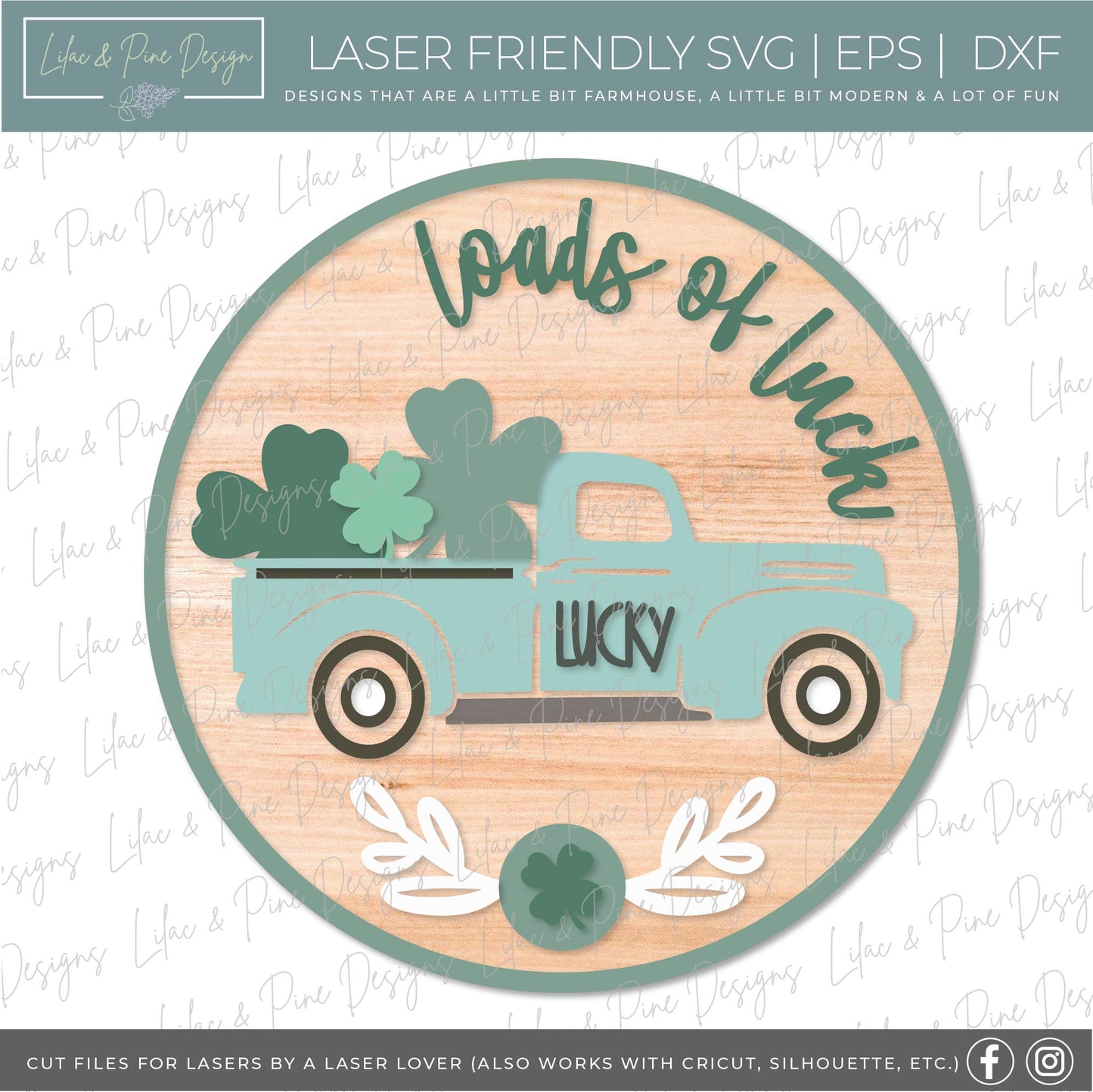 loads of luck SVG, St Patricks Day SVG, St Pattys Day vintage truck SVG, modern farmhouse decor, door round, Glowforge svg, laser cut file
