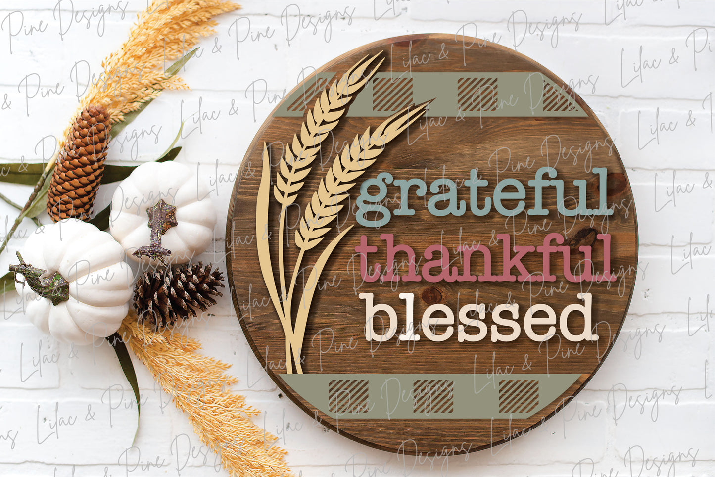 Grateful Thankful Blessed sign, Thanksgiving door round SVG, Fall Welcome, Autumn porch decor SVG, wheat SVG, Glowforge Svg, laser cut file