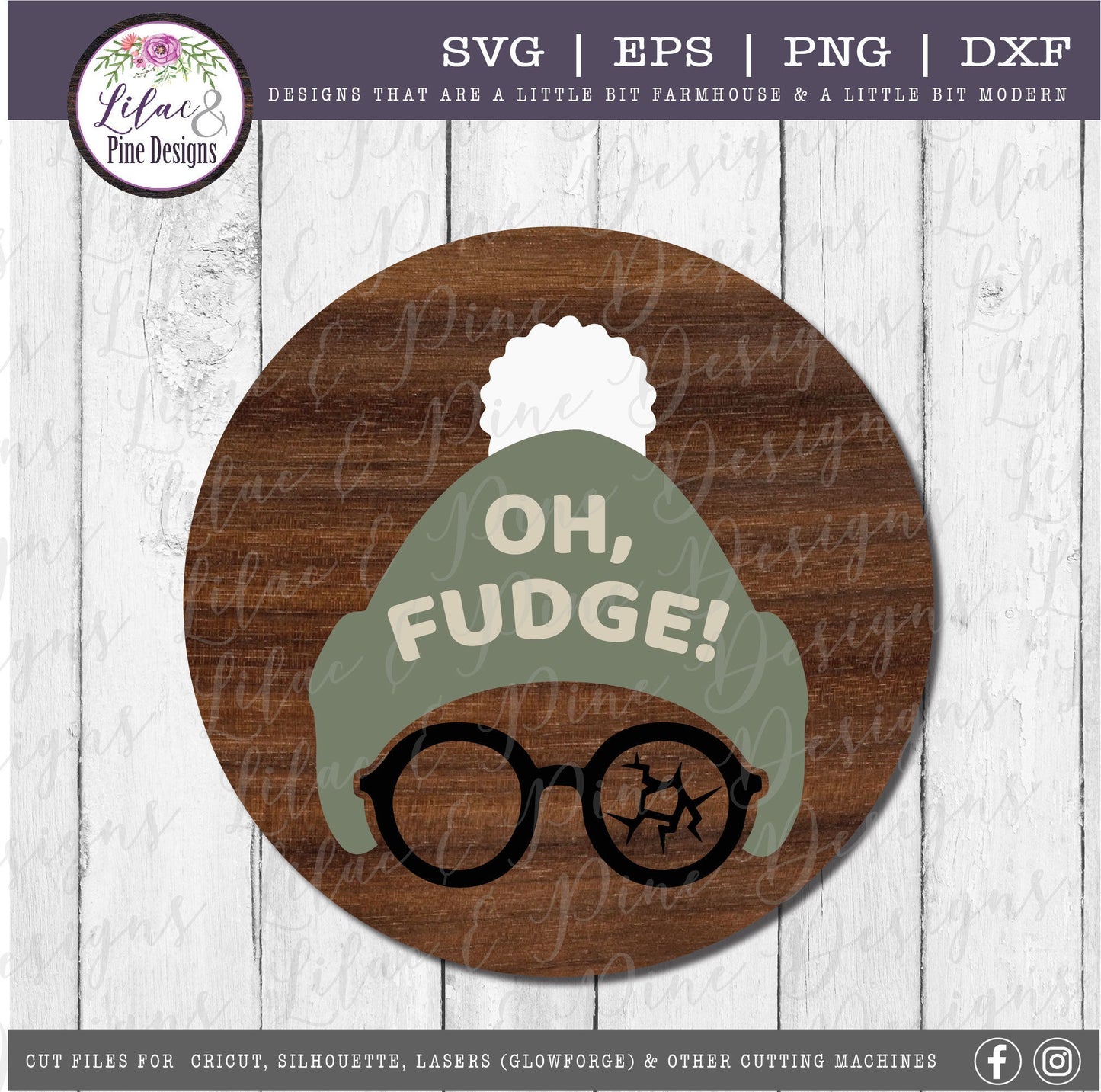 Oh Fudge Christmas Story SVG, Funny Christmas SVG, farmhouse Christmas wall decor SVG, wood round sign, files for Glowforge, laser cut file