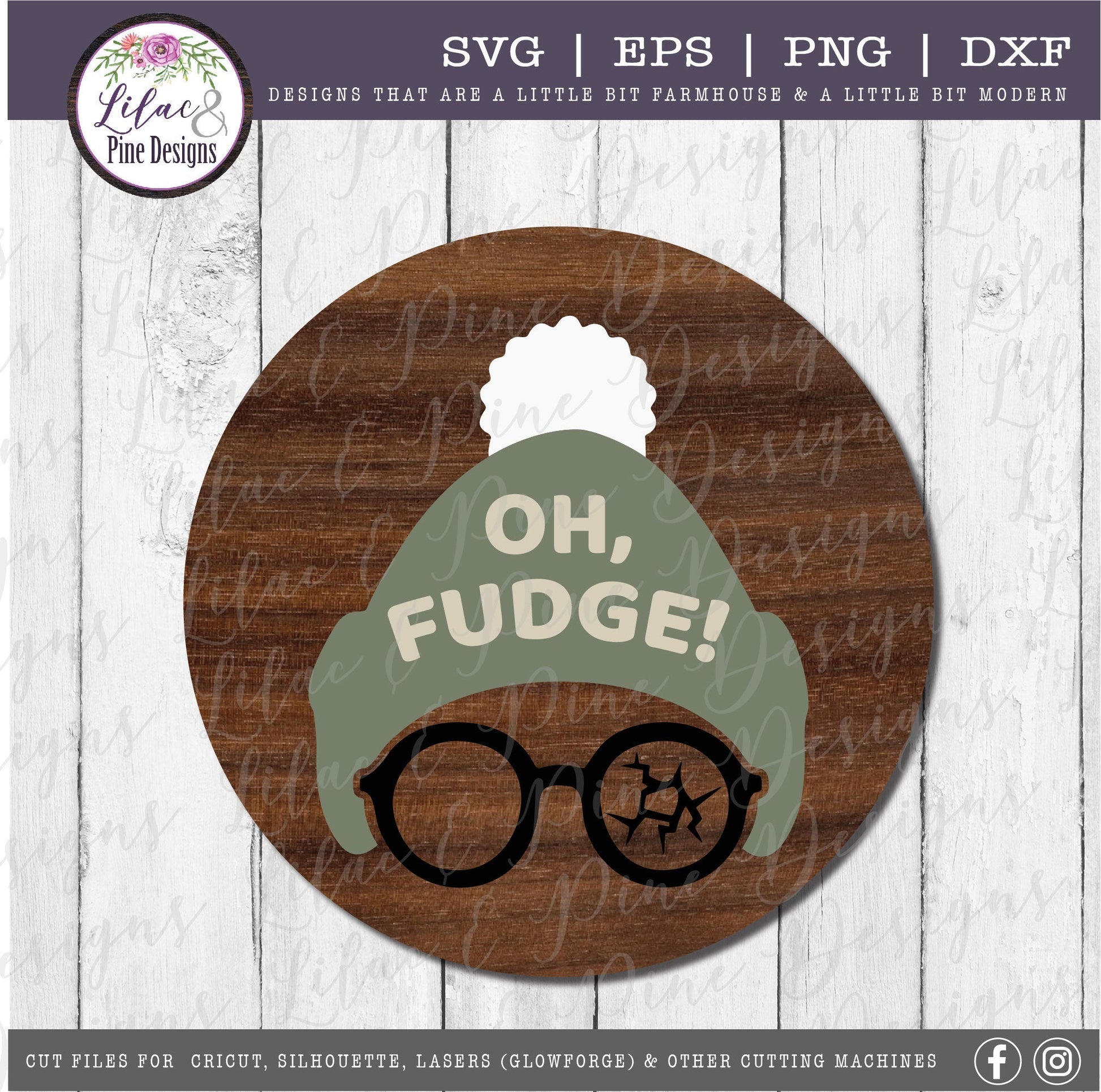 Oh Fudge Christmas Story SVG, Funny Christmas SVG, farmhouse Christmas wall decor SVG, wood round sign, files for Glowforge, laser cut file