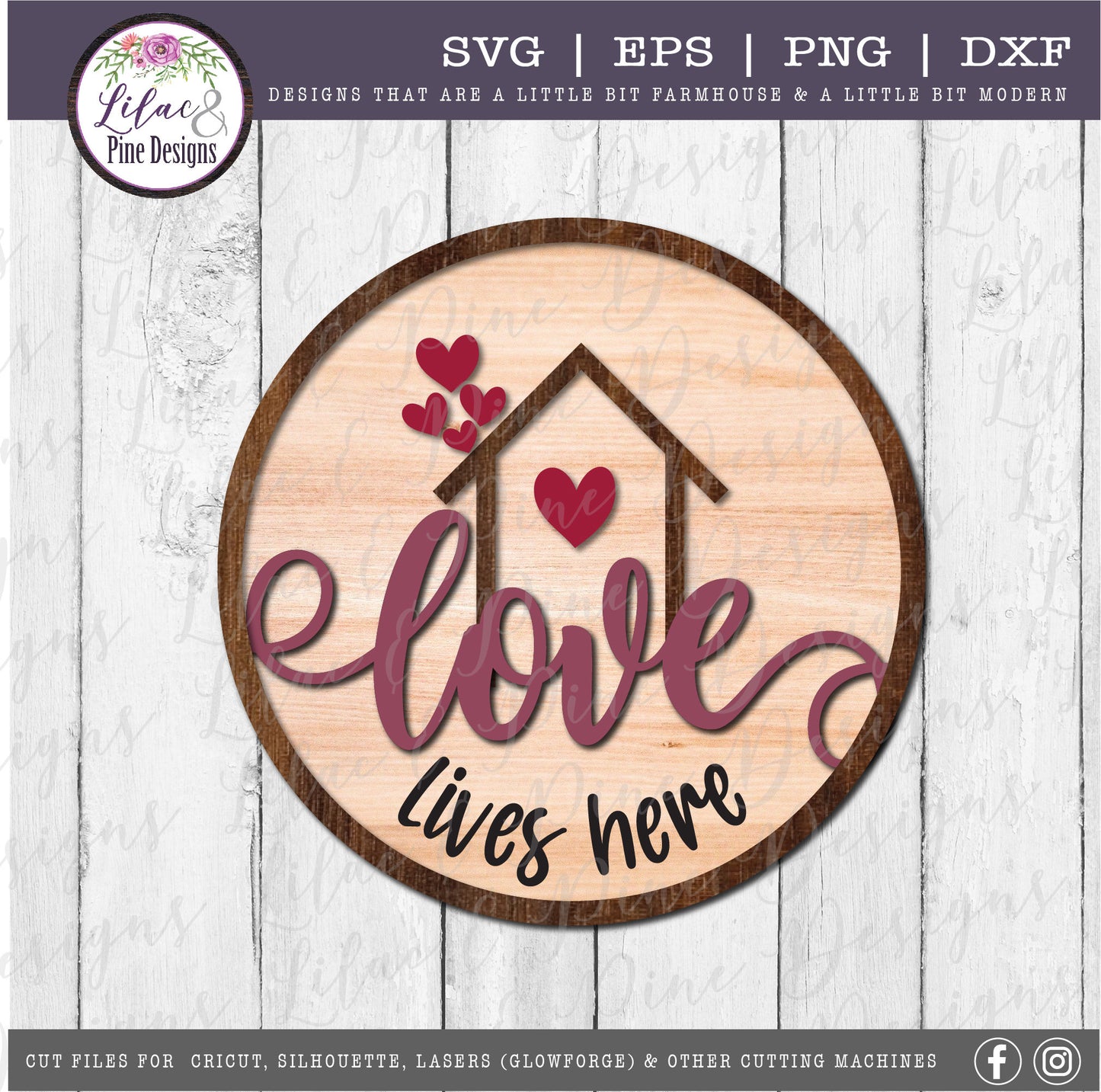 love lives here SVG, Valentines Day SVG, home SVG, housewarming gift, modern farmhouse decor, round sign, Glowforge svg, laser cut file