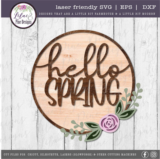 Hello Spring SVG, spring floral decor SVG, rose svg, flower SVG, spring sign, farmhouse decor, Cricut Svg, Glowforge Svg, laser cut file