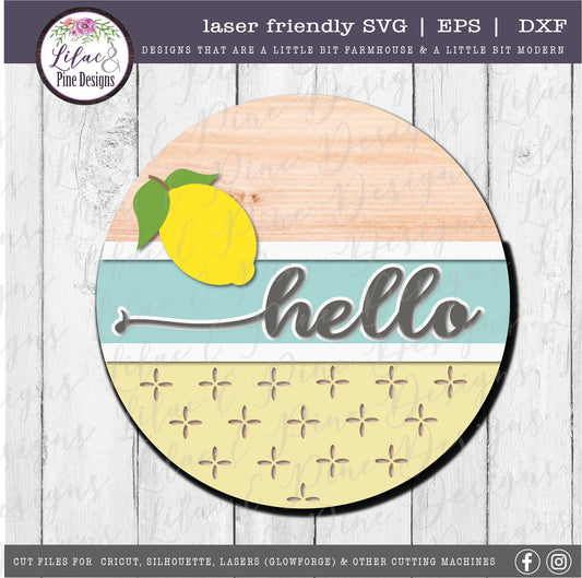 Hello lemon round sign, summer door decor SVG, lemon SVG, summer porch decor svg, farmhouse svg, Cricut SVG, Glowforge Svg, laser cut file