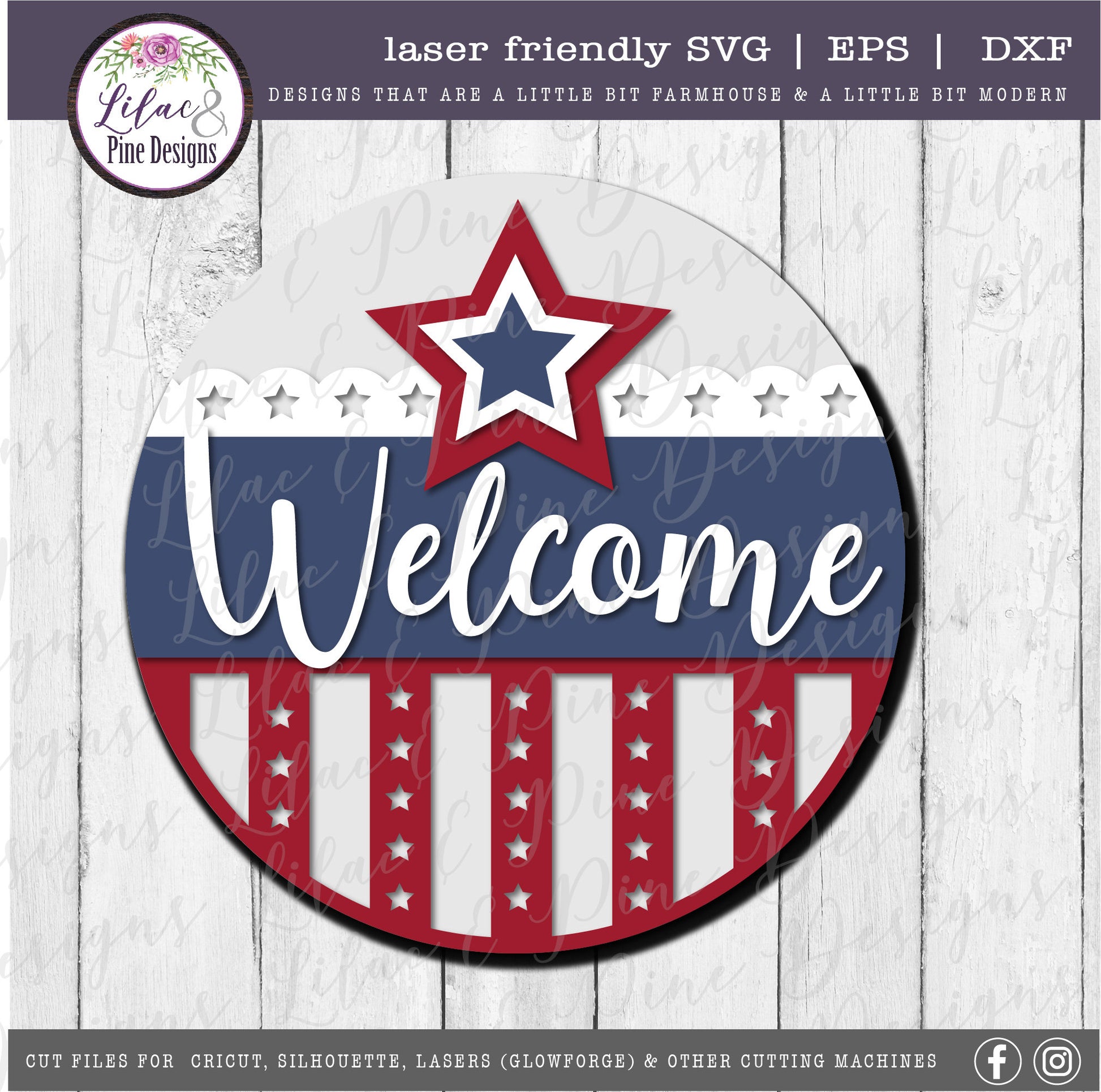 Patriotic Welcome round sign, July 4th door decor SVG, Stars and Stripes SVG, Independence Day porch sign svg, Glowforge Svg, laser cut file