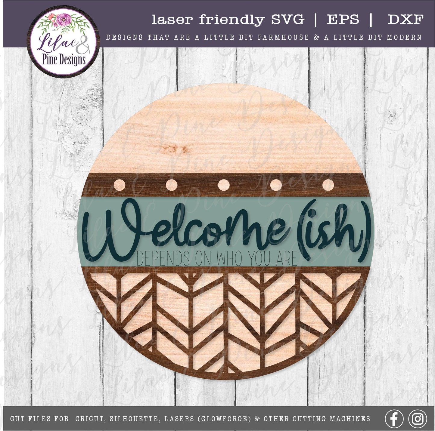 Welcome-ish SVG sign, Welcome SVG, Door sign SVG, front door decor, funny round sign, modern farmhouse svg, Glowforge Svg, laser cut file