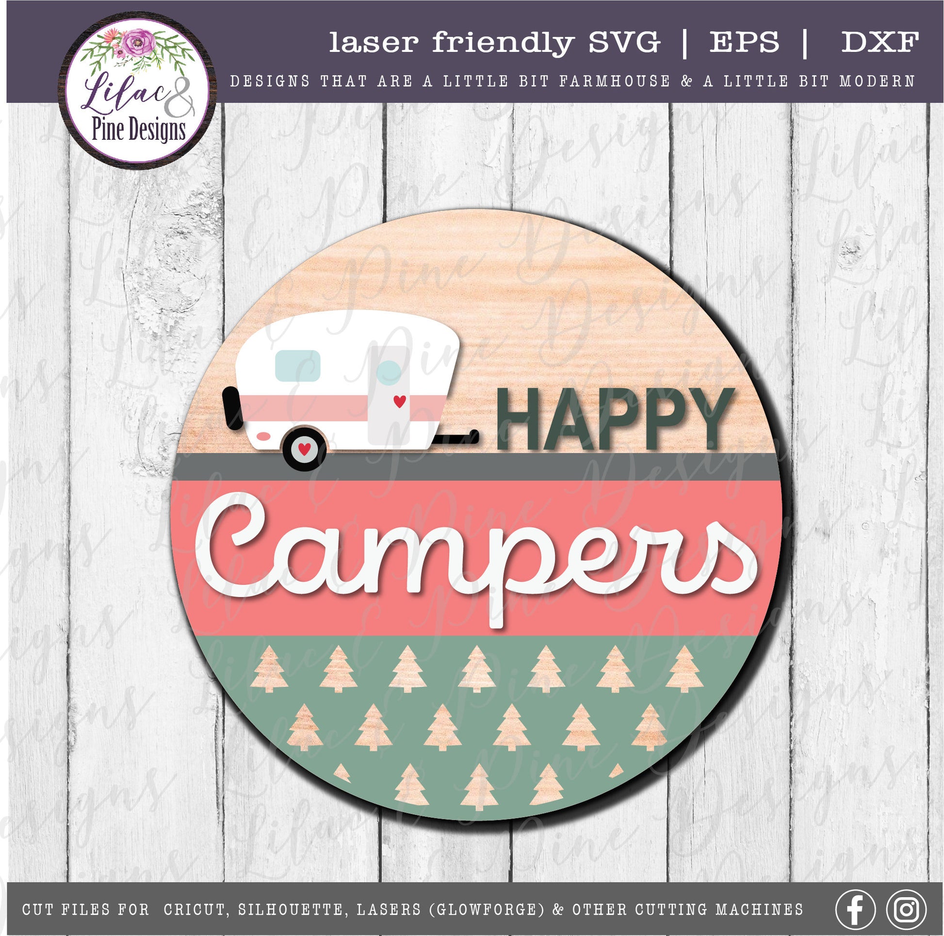 Happy Campers round sign, summer decor SVG, Camping svg, round wood sign, RV svg, camper decor, camper SVG, Glowforge Svg, laser cut file