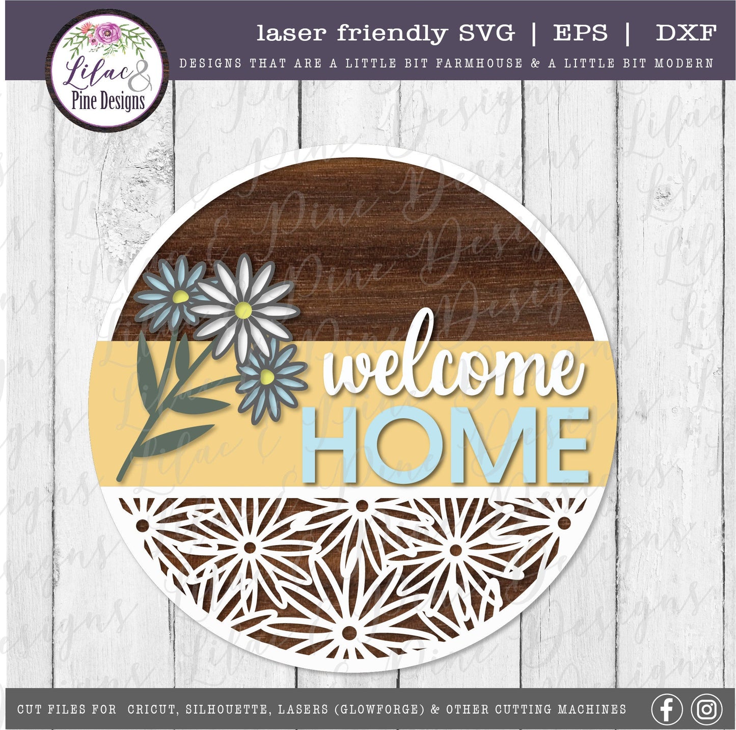 Daisy welcome home sign, summer svg, welcome home SVG, round sign, farmhouse decor, daisy SVG, floral Svg, Glowforge Svg, laser cut file