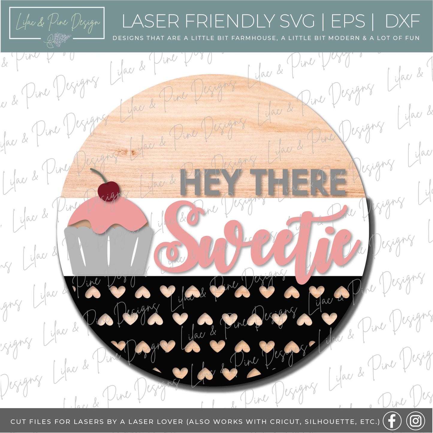 Hey There Sweetie sign SVG, Valentine door hanger, cupcake door round svg, heart pattern, Valentine door decor, Glowforge file, laser svg