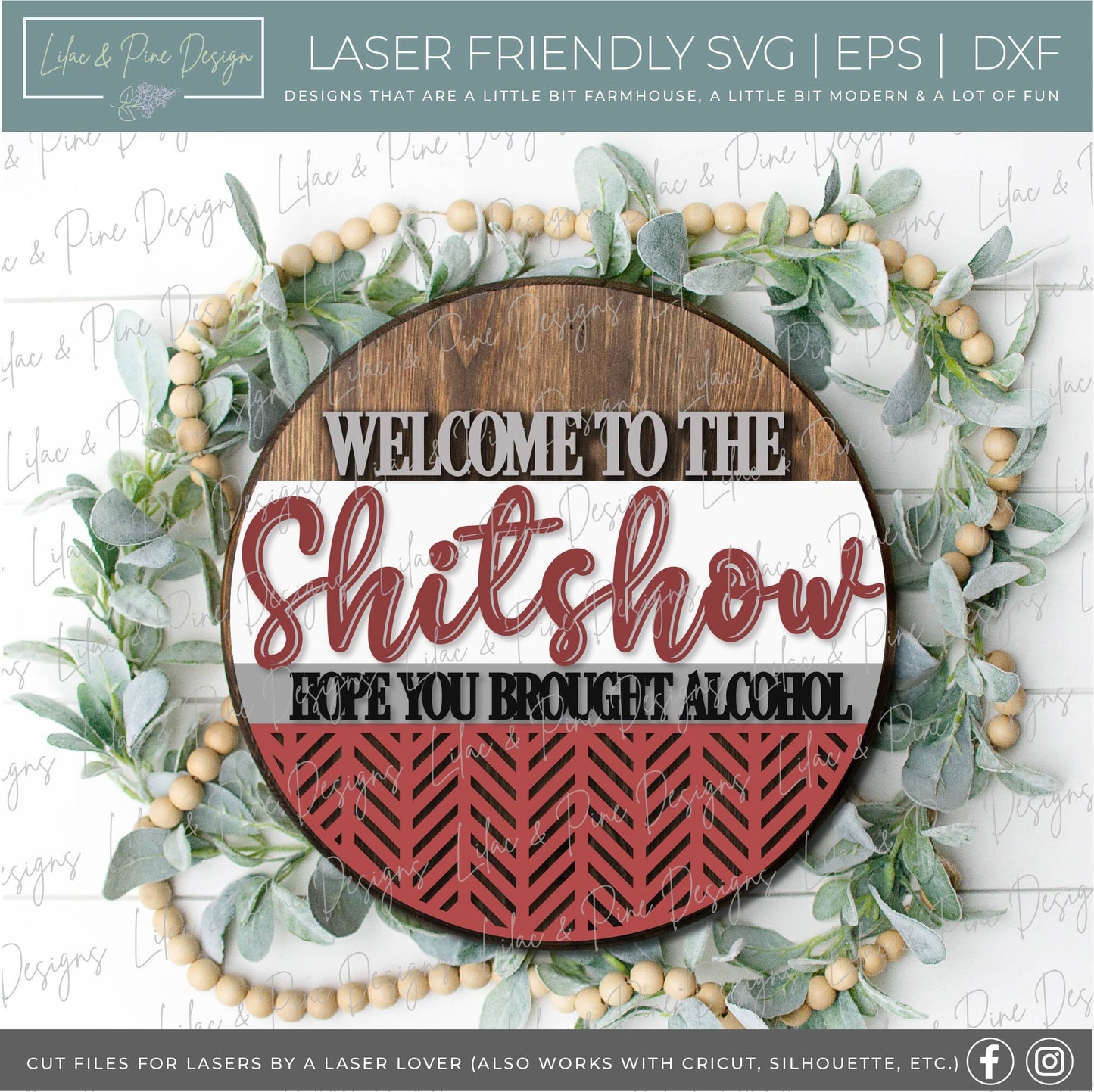 Welcome to the Shitshow door hanger, Shit show sign SVG, hope you brought alcohol SVG, boho sarcastic welcome, Glowforge Svg, laser cut file