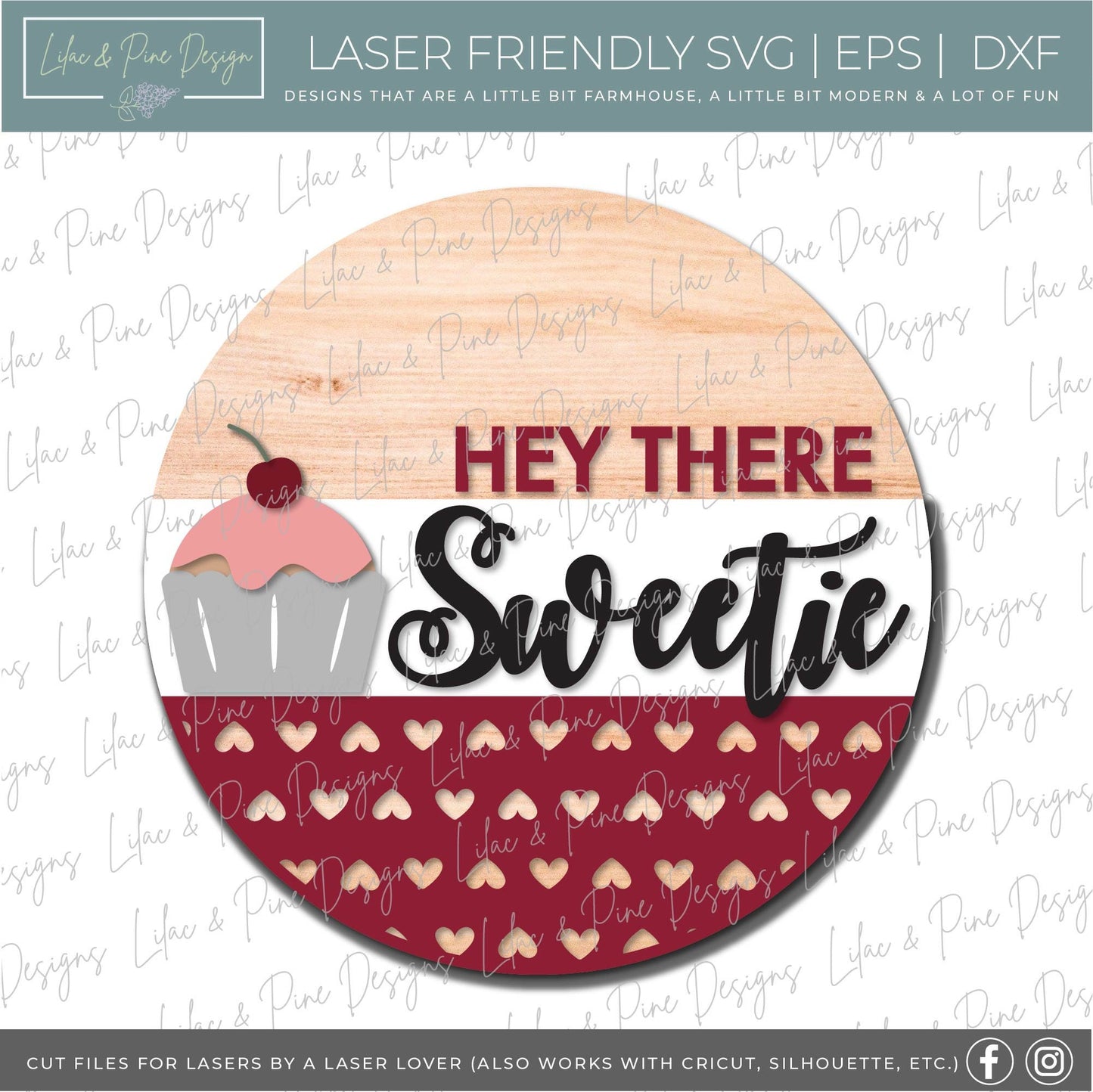 Hey There Sweetie sign SVG, Valentine door hanger, cupcake door round svg, heart pattern, Valentine door decor, Glowforge file, laser svg