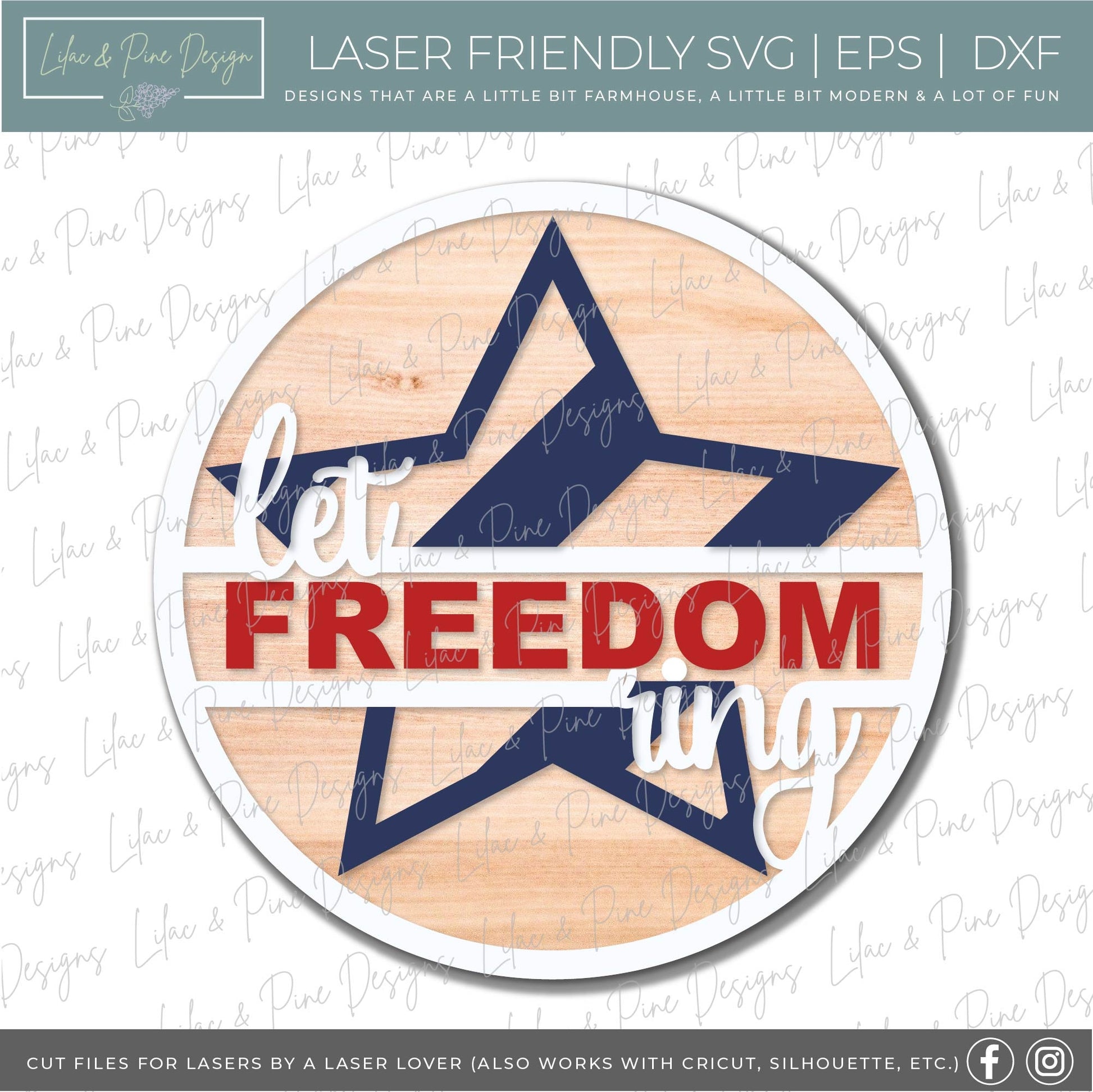 Let Freedom Ring round sign, July 4th door decor, Stars SVG, Independence Day porch sign, Stars and Stripes, Glowforge Svg, laser cut file