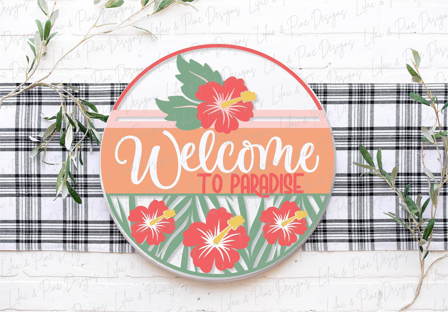 Welcome to Paradise door hanger SVG, Summer welcome sign SVG, tropical flower svg, Summer decor, Hibiscus svg, Glowforge Svg, laser cut file