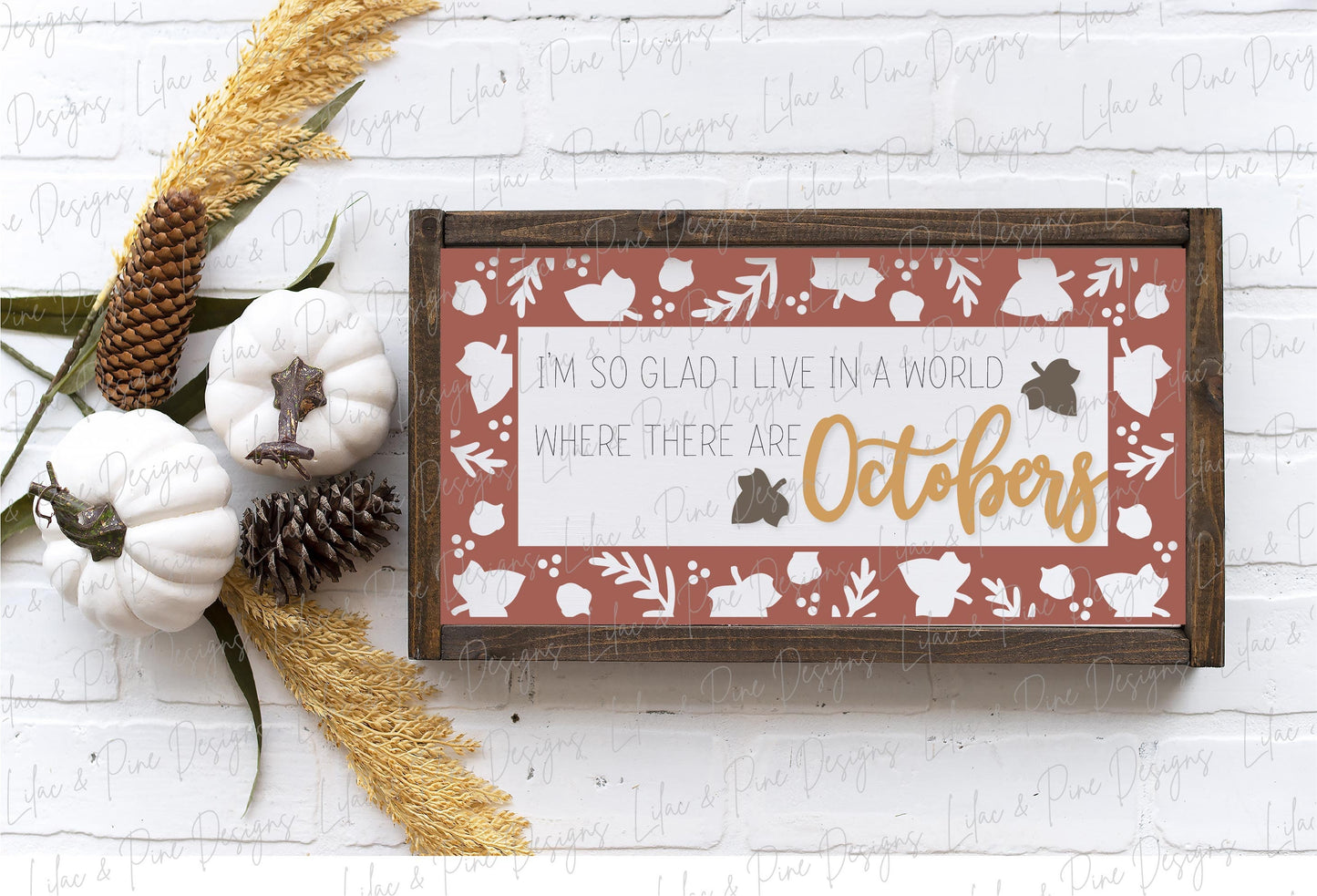 In a World Where there are Octobers. Autumn sign svg, fall sign SVG, fall laser svg, fall home decor SVG, Glowforge SVG, laser cut file