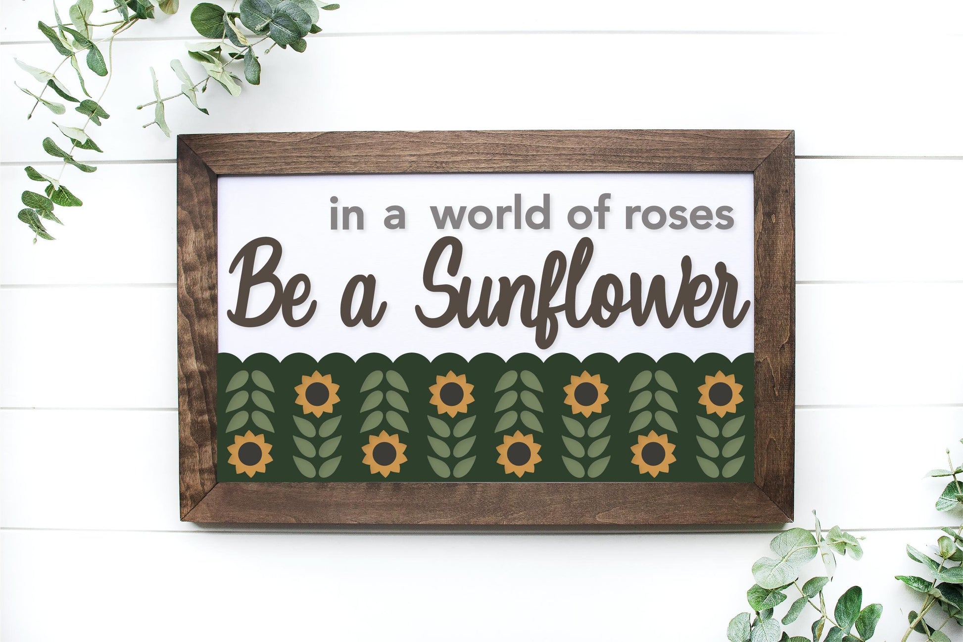In a World of Roses be a Sunflower sign SVG, fall sign SVG, sunflower decor svg, sunflower quote svg, Glowforge SVG, laser cut file