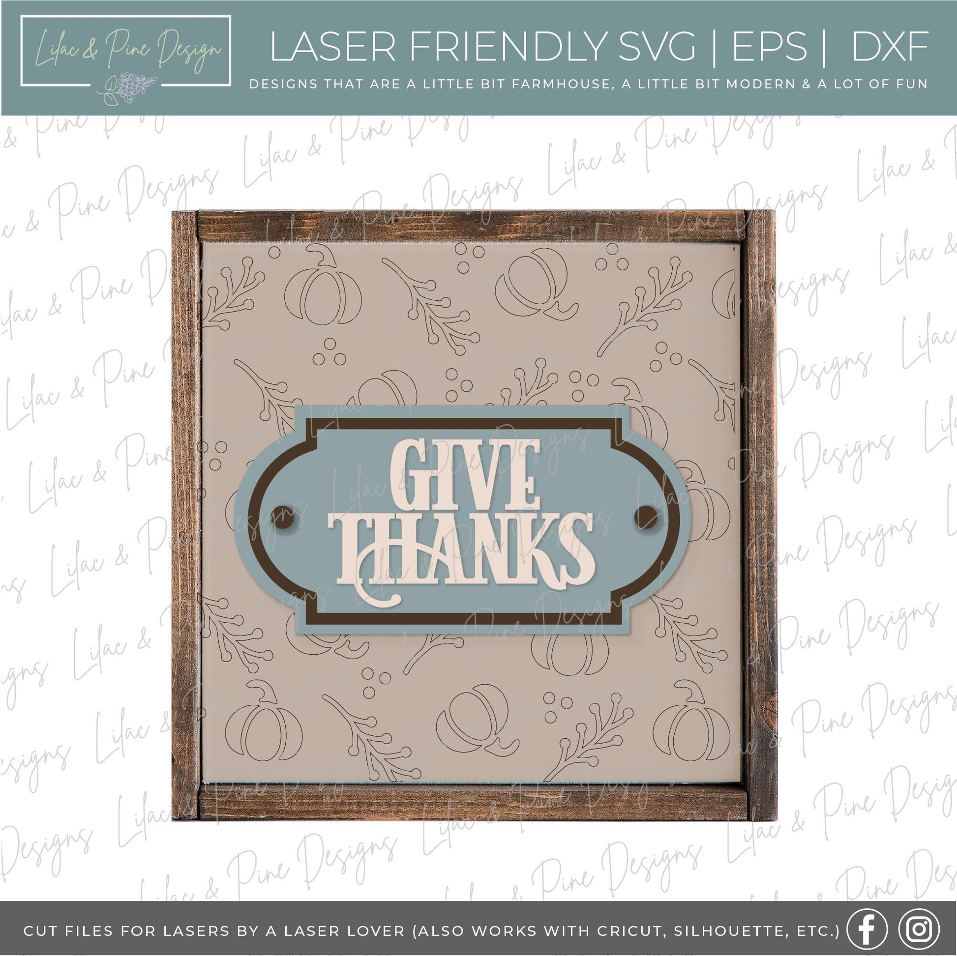 Give Thanks sign SVG, fall sign SVG, pumpkin sign svg, Thanksgiving sign, fall decor, fall farmhouse svg, Glowforge SVG, laser cut file