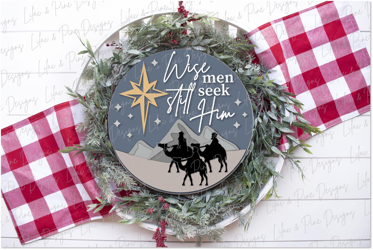 Wise Men Still Seek Him SVG, Christmas welcome sign SVG, Wise Men door hanger SVG, magi sign, Christmas decor, Glowforge Svg, laser cut file