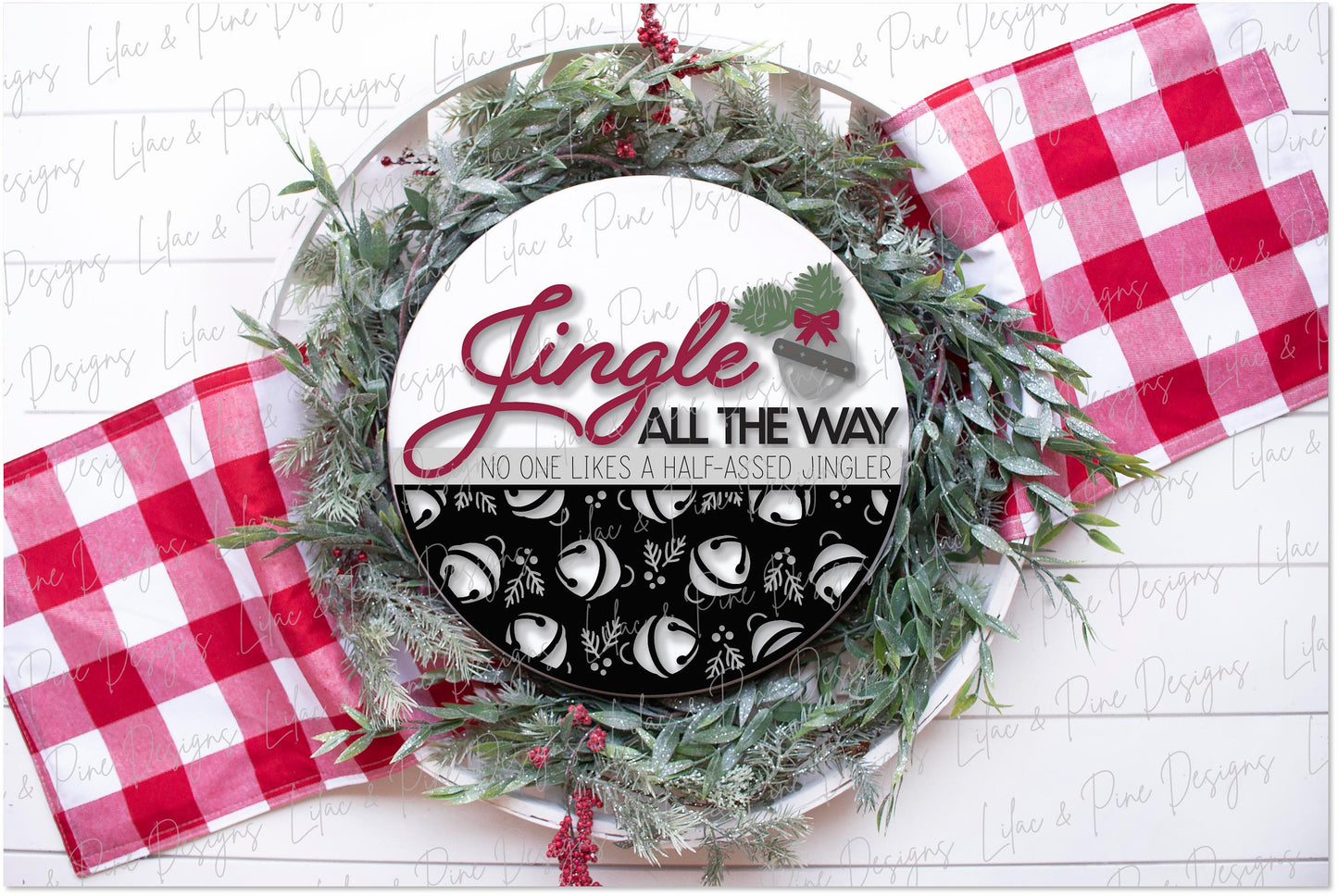 Jingle All the Way sign SVG, Christmas welcome sign SVG, Christmas door hanger SVG, Funny Christmas sign, Glowforge Svg, laser cut file