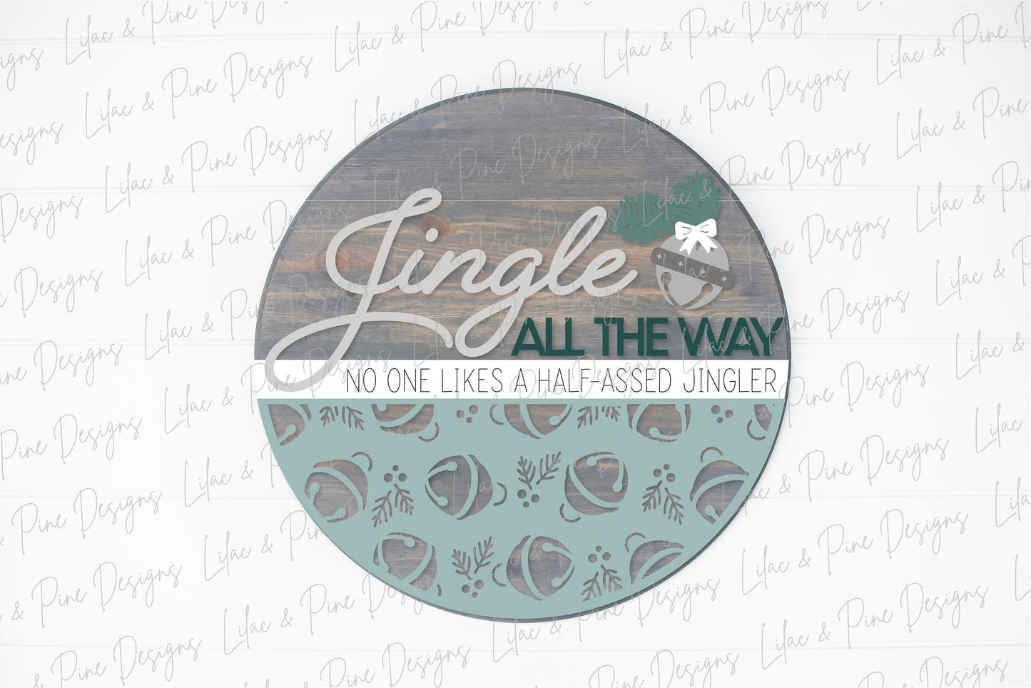 Jingle All the Way sign SVG, Christmas welcome sign SVG, Christmas door hanger SVG, Funny Christmas sign, Glowforge Svg, laser cut file
