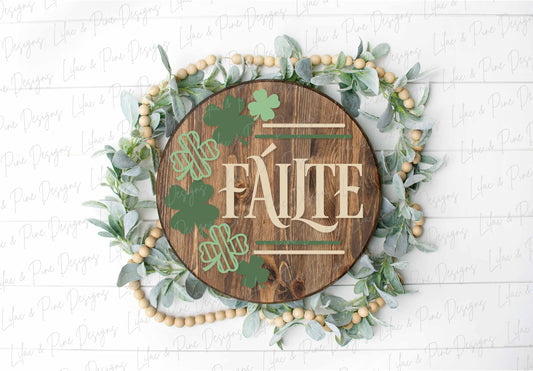 Failte sign SVG, St Patricks Day door hanger, Shamrock Welcome sign SVG, luck of the Irish door round svg, Glowforge SVG, laser cut file