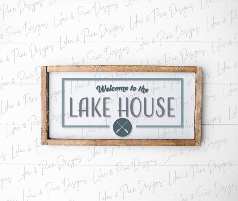 Lake House SVG - Summer SVG - Lake House Decor - Welcome SVG - Anchor svg - Paddle svg - Lake house laser cut file - Cricut cut file