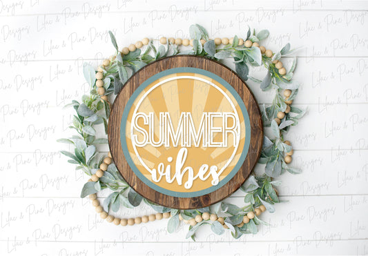 Summer Vibes SVG, Beach sign svg, summer welcome sign SVG, Summer door hanger, Beach svg, summer decor, Glowforge SVG, laser cut file