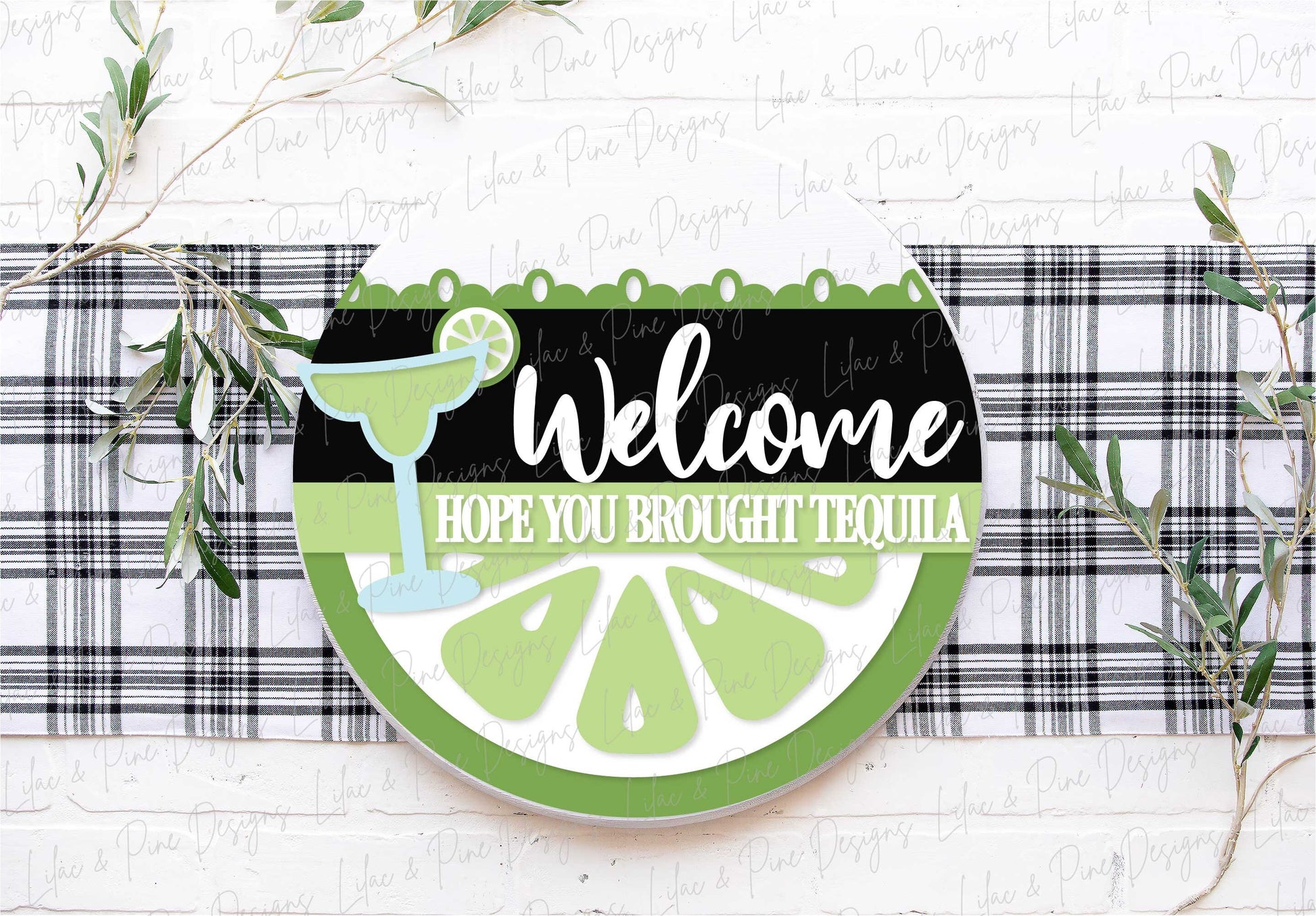 Hope you Brought Tequila sign, Margarita welcome sign SVG, Girls Night door hanger svg, Funny round wood sign, Glowforge Svg, laser cut file