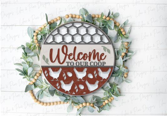 Chicken coop sign, welcome sign SVG, Chicken door hanger svg, farmhouse sign, farm life svg, farm animals svg, Glowforge Svg, laser cut file