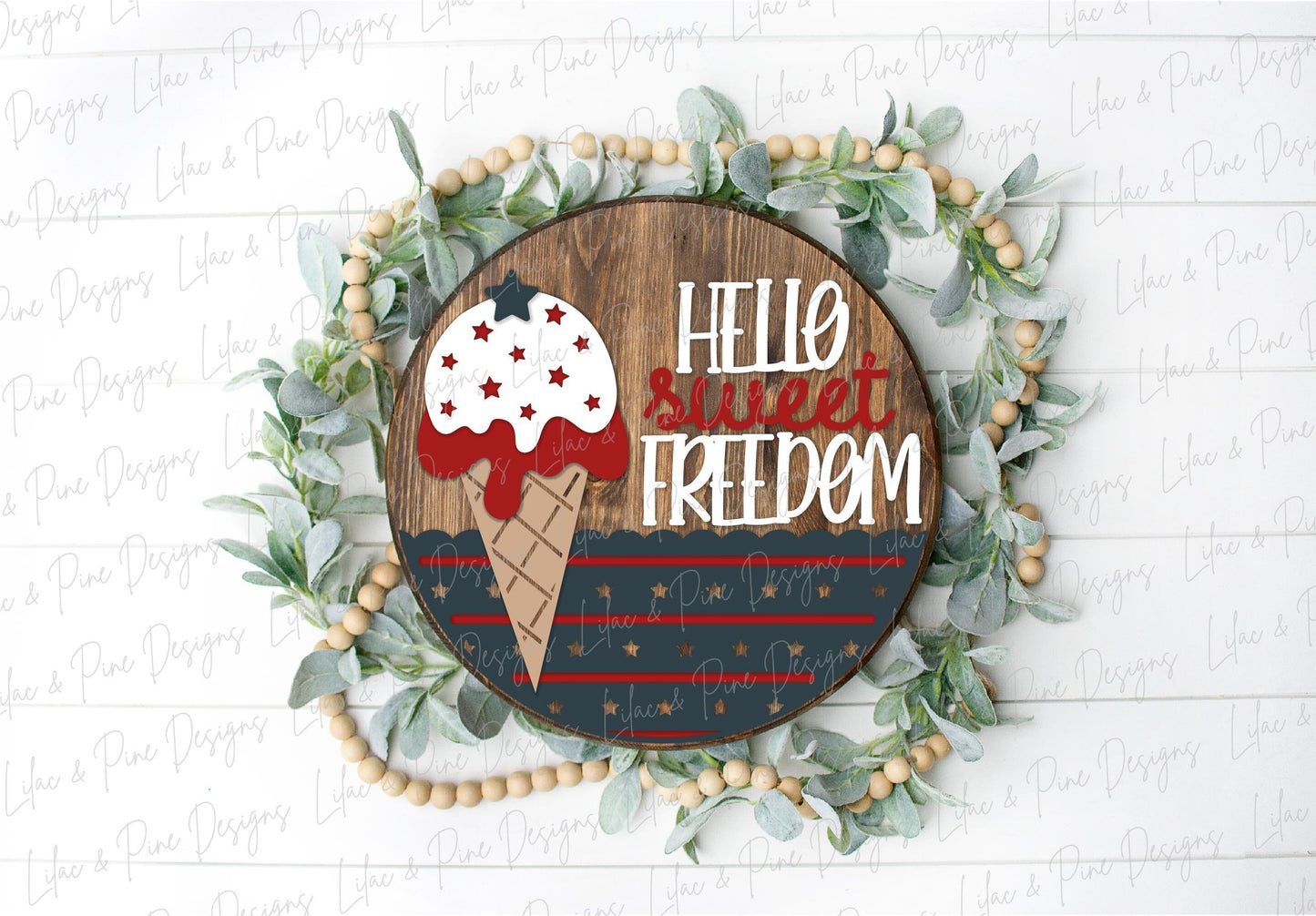 4th of July Ice Cream sign, Fourth of July welcome sign SVG, Sweet Freedom door hanger, Patriotic round sign, Glowforge SVG, laser cut file