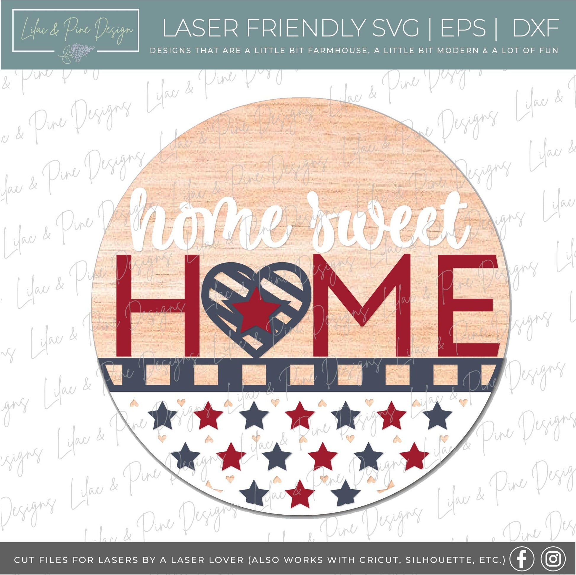 America home sweet home SVG, 4th of July welcome sign SVG, Fourth of July door hanger, Patriotic round sign, Glowforge SVG, laser cut file