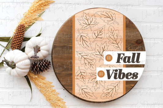 Fall vibes door hanger SVG, Fall welcome sign, leaves door hanger SVG, autumn decor, fall round wood sign, Glowforge SVG, laser cut file