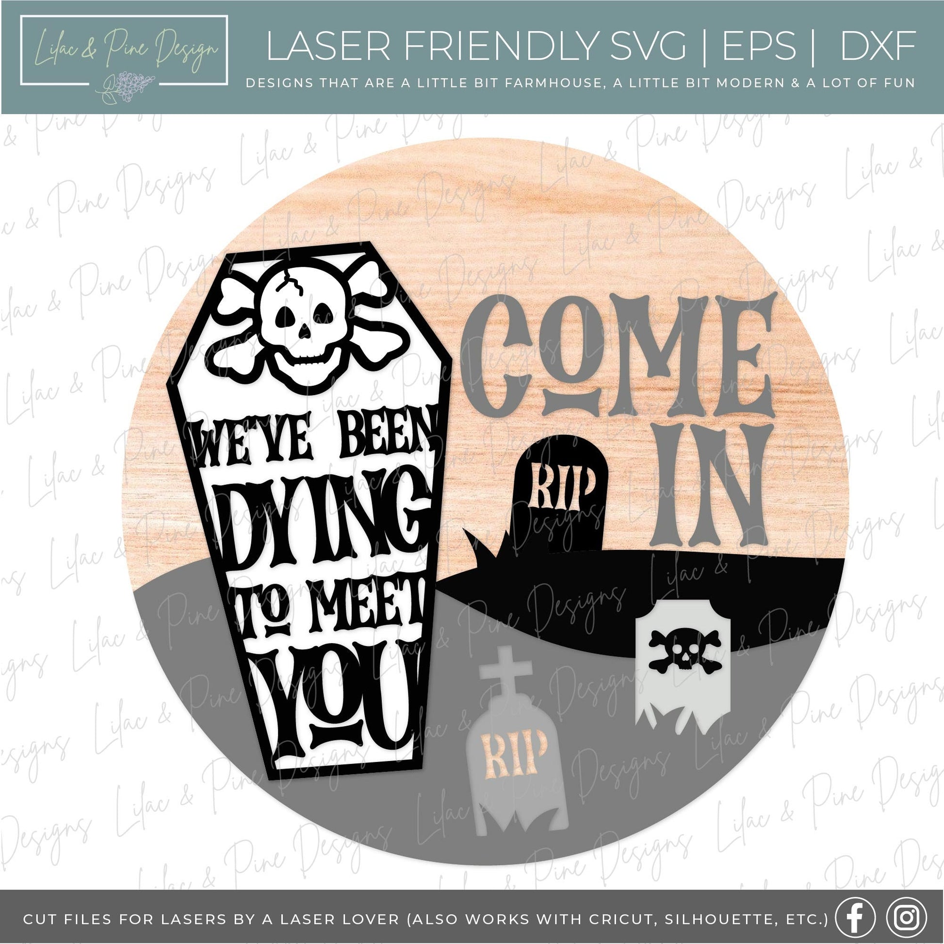 Halloween welcome sign, Graveyard door hanger SVG, We've been dying to meet you sign, Halloween decor, Glowforge Svg, laser cut file