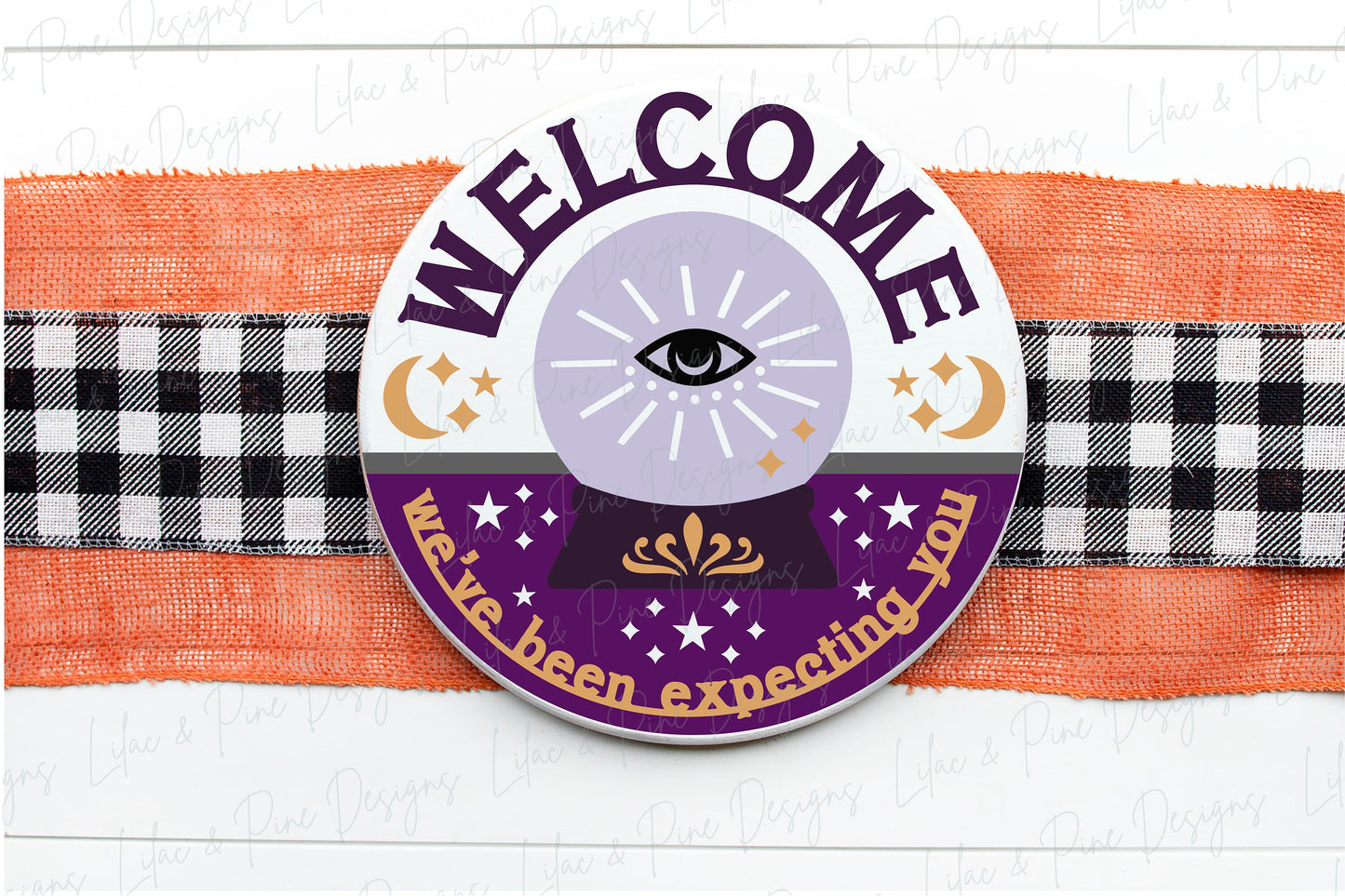 We've Been Expecting You, witchy door hanger SVG, Halloween welcome sign SVG, crystal ball front door sign, Glowforge Svg, laser cut file