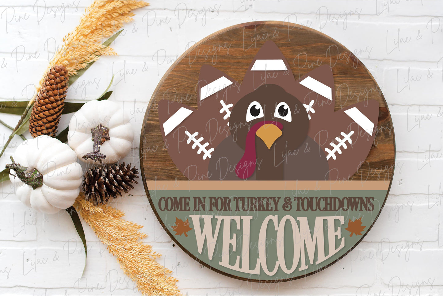 Thanksgiving door hanger SVG, Turkey and Touchdowns sign SVG, Turkey welcome sign, Football round sign, Glowforge SVG, laser cut file