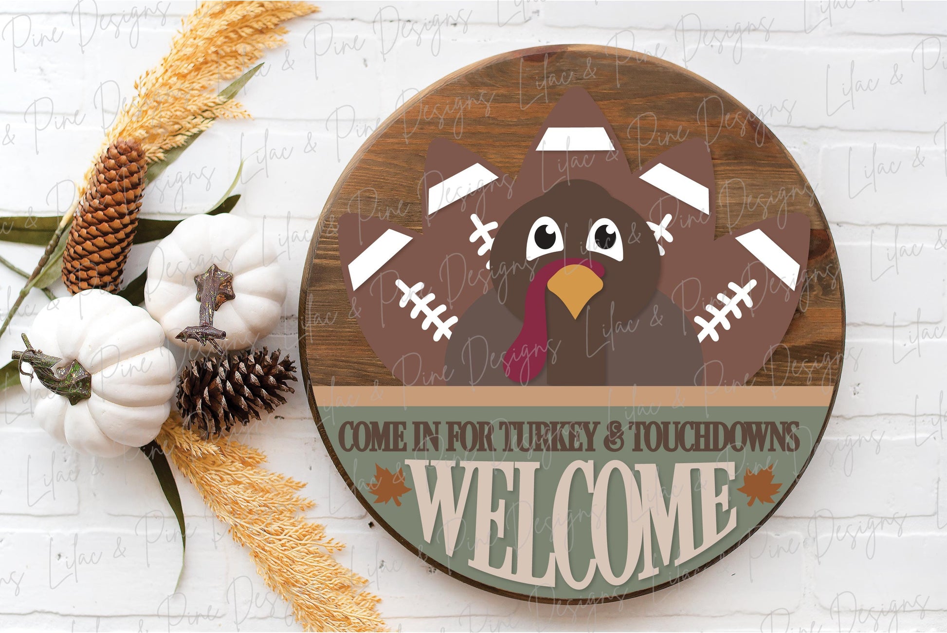 Thanksgiving door hanger SVG, Turkey and Touchdowns sign SVG, Turkey welcome sign, Football round sign, Glowforge SVG, laser cut file