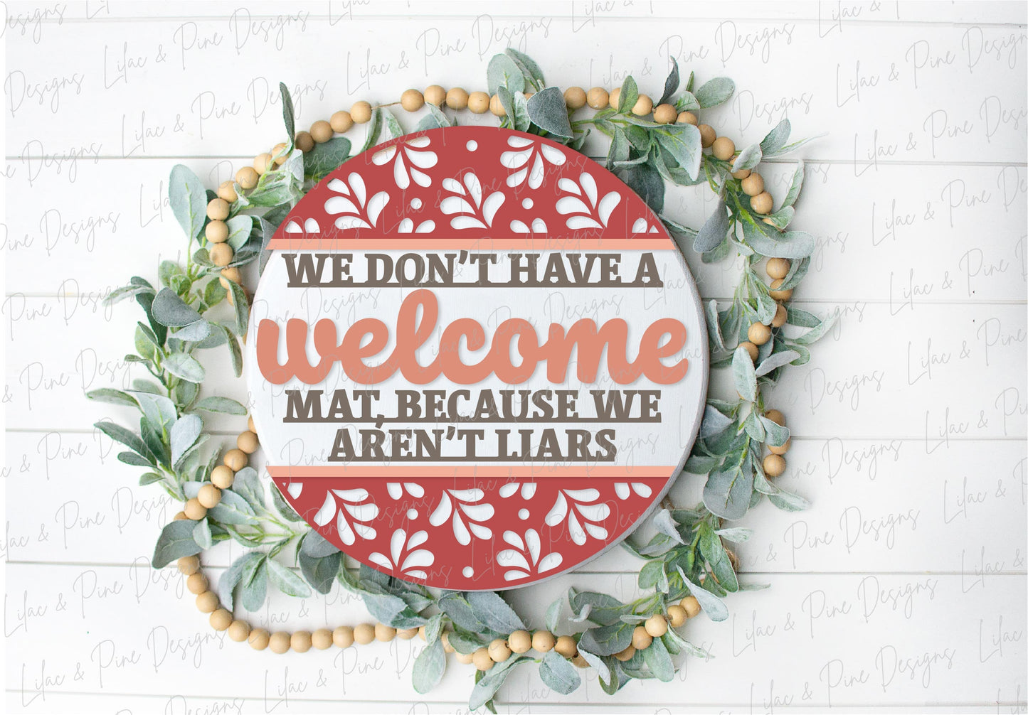 no welcome mat sign SVG, we aren't liars svg, funny door hanger, not Welcome SVG, snarky welcome sign, Glowforge SVG, laser cut file