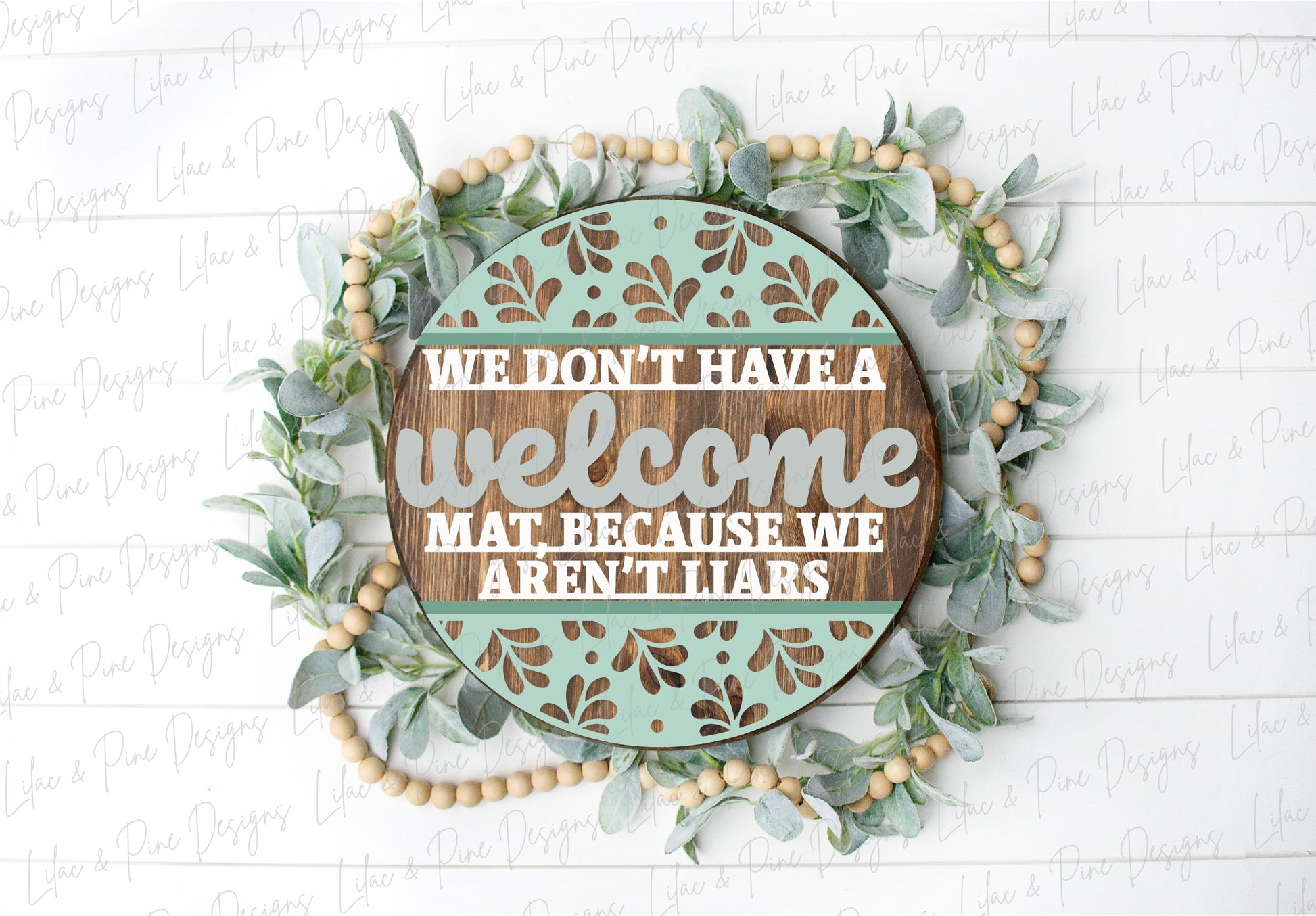 no welcome mat sign SVG, we aren't liars svg, funny door hanger, not Welcome SVG, snarky welcome sign, Glowforge SVG, laser cut file