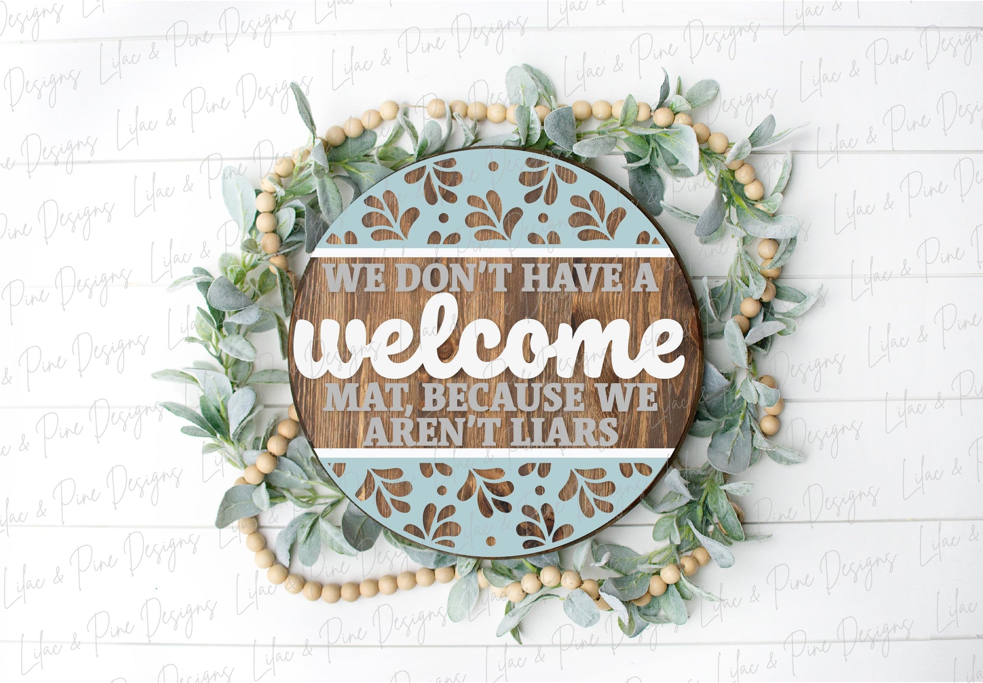 no welcome mat sign SVG, we aren't liars svg, funny door hanger, not Welcome SVG, snarky welcome sign, Glowforge SVG, laser cut file