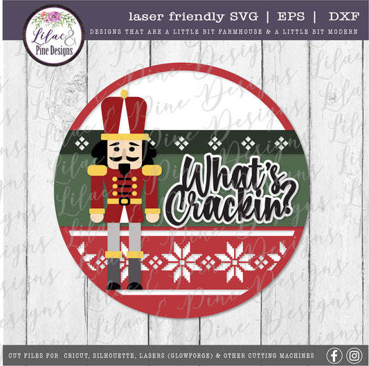 Christmas Welcome sign SVG, Nutcracker welcome SVG, What's Crackin SVG, Christmas sign, nordic pattern SVG, laser cut file, Glowforge SVG