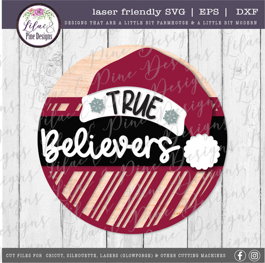 Christmas Santa Believe sign, Believers SVG, Merry Christmas svg, candy cane pattern svg, Santa Welcome svg, laser cut file, Glowforge SVG