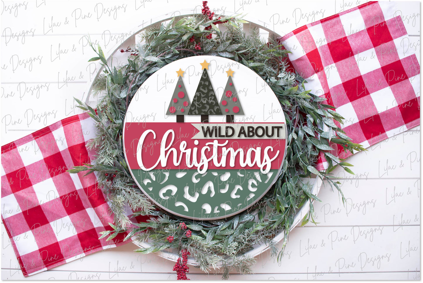 Wild about Christmas door round SVG, Christmas welcome SVG, Christmas tree SVG, leopard Christmas, laser cut file, Glowforge SVG