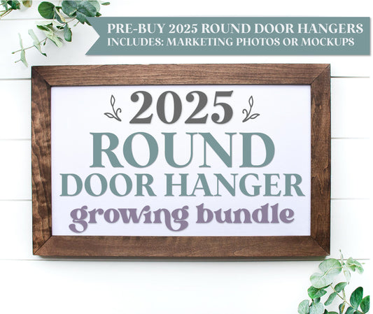 2025 Round Door Hanger Growing Bundle