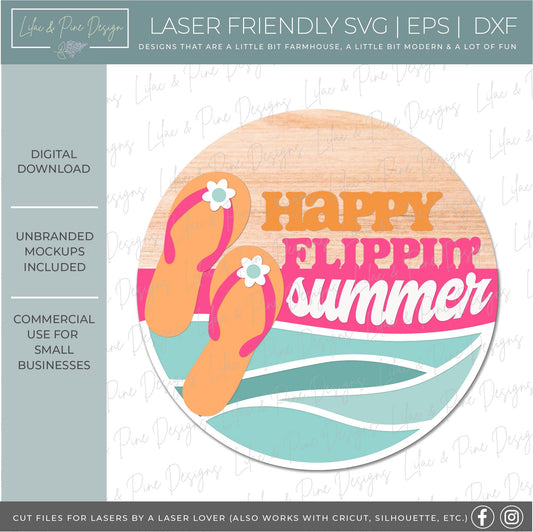Snarky summer welcome sign, flip flop SVG, summer door hanger, funny summer round sign, Glowforge SVG, laser cut file