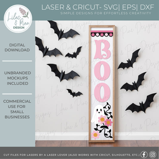 Boo Halloween Porch Leaner SVG - Cute Floral Ghost vertical sign - Cricut SVG - laser cut file: Glowforge, xTool, Lightburn