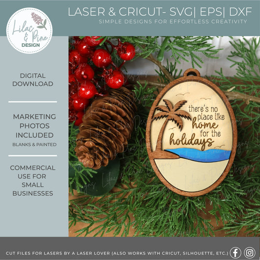 Beach Christmas Ornament SVG –  "Home for the Holidays” Oval Design - Customizable laser SVG
